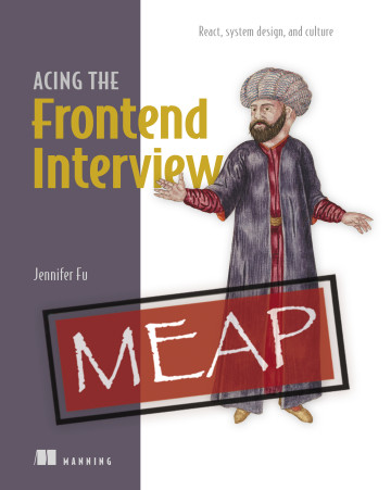 Acing the Frontend Interview