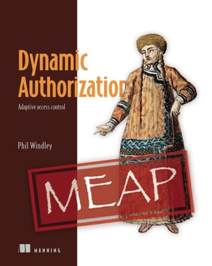 Dynamic Authorization