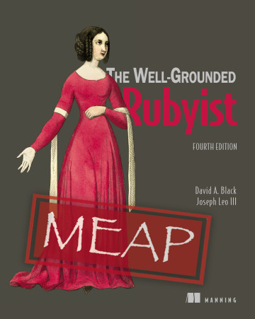 The Well-Grounded Rubyist 4e